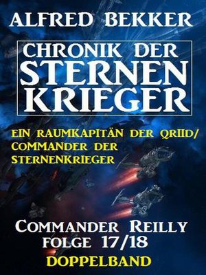 cover image of Commander Reilly Folge 17/18 Doppelband